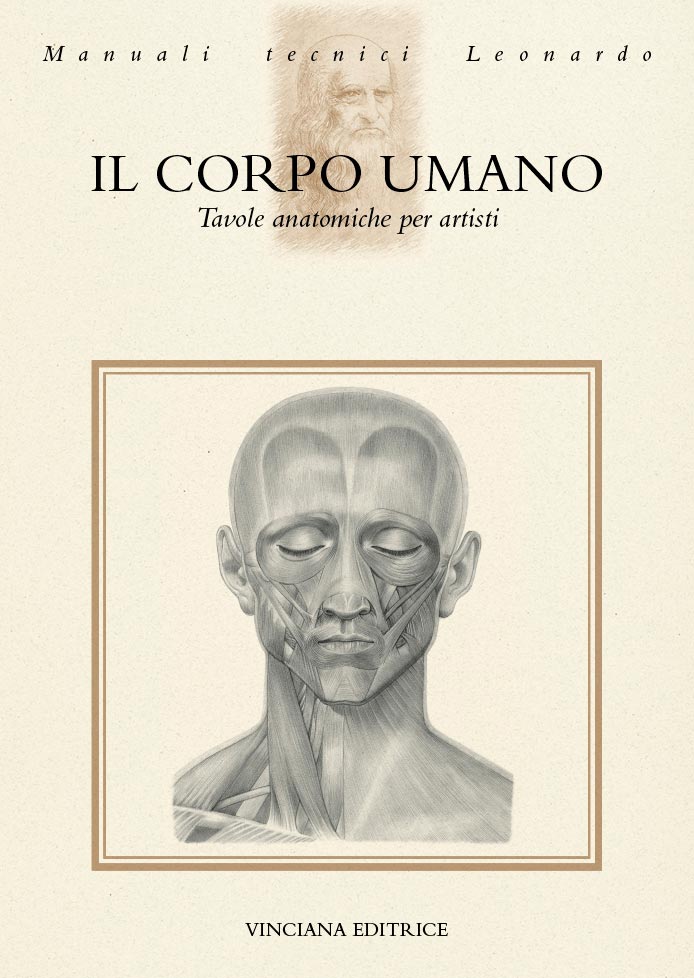 manuali_cover_10 Manuali Tecnici Leonardo - IL CORPO UMANO - tavole anatomiche per artisti - immagine 1
